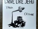 DRIVE LIKE JEHU yank crime LP fugazi HOT SNAKES rocket from the crypt SUPERCHUNK