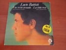 LUCIO BATTISTI-UNA TRISTE JORNADA/LA CINTA ROSA,VINYL 7