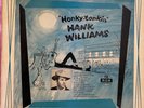 HANK WILLIAMS Honky Tonkin’ LP MGM E3412 rare Original deep groove mono VG+