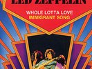 Led Zeppelin - Whole Lotta Love / Immigrant Song (7