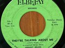 JOHNNY BRAGG - They're Talking About Me ELBEJAY NORTHERN SOUL 45 LIGHT GREEN LBL