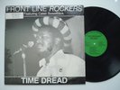 FRONT LINE ROCKERS Time Dread NM BLACK SPADE Original Oakland Reggae LP shrink
