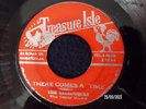 THE TECHNIQUES - THERE COMES A TIME  (REGGAE)  45