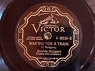 Victor 40014 Jimmie Rodgers w JAZZ BAND Waiting For Train  Country 1928 78rpm E-