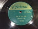 MEMPHIS SLIM-FEDERAL 12033-LEND ME YOUR LOVE/DARLING I MISS YOU-CHICAGO BLUES 78