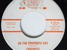 Garage 45 CENTURYS So The Prophets Say RENCO HEAR