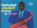 CANNONBALL ADDERLEY QUINTET - In Chicago (Acoustic Sounds Series) - Vinyl (LP)