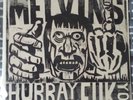 MELVINS HOORAY FOR ME FUK YOU 12