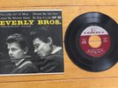 THE EVERLY BROTHERS 45RPM 7