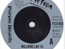 Purple Hearts - Millions Like Us        FICS 003             VINYL MINT