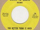 Dushons You Better Think It Over Down To Earth Soul Northern Motown
