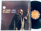 YUSEF LATEEF - Jazz 'Round The World -  Impulse  AS-56 Stereo Vinyl 1964