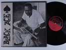 BLACK ACE Self Titled ARHOOLIE F-1003 LP VG+ y