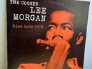 Lee Morgan ‎– The Cooker - Blue Note ‎– BST 81578 - 1983 France VG+/VG