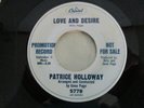 PATRICE HOLLOWAY - Love And Desire / Ecstacy - 45 - Promo - 5778-Northern Soul