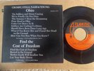 RARE CSNY Neil Young David Crosby VG+ 45 Ohio Find Cost Freedom PICTURE SLEEVE