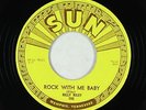 Rockabilly 45 - Billy Riley - Rock With Me Baby - Sun