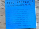 Dead Kennedys A Skateboard Party LP 1983 Minor Threat MDC Black Flag Bad Brains