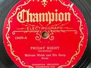 HOAGY CARMICHAEL (as Malcom Webb & His Gang)  Friday Night CHAMPION JAZZ 78 RARE