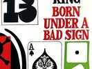 Authentic Albert King / Born Under A Bad Sign / Stax Records #723 / Near Mint