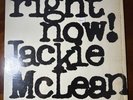 Jackie McLean - Right Now  LP - Blue Note - BST 84215 OG Stereo RVG NY USA EX