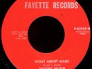 MOONY MOON What About Mars 45 Fayette Rare 1960s Philadelphia Funk