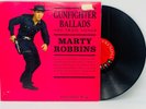 Marty Robbins – Gunfighter Ballads And Trail Songs - Mono 1st Columbia 6-eye LP