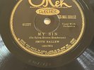 SMITH BALLEW ( JAZZ) on OKEH ELECTRIC 78- SOME SWEET DAY / MY SIN   ( EX+ )