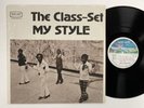 THE CLASS SET My Style MOD ART 675 LP RARE CHICAGO GROUP SOUL NM w/ SHRINK