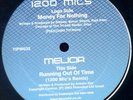 1200 Mics / Melicia Money For Nothing / Running Out Of Time (1200 Mics Remix)