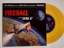 Don Spencer / Barry Gray: Fireball B/W Zero G - 7” Orange Vinyl Record. Free P&P