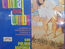 POLIBIO MAYORGA Y LOS LOS LOCOS DEL RITMO TUMBA QUE TUMBA LP VINYL 1968