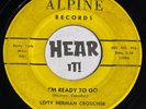 Rare Hillbilly Bluegrass Gospel RITE 45 LEFTY HERMAN CROUCHER Im Ready ALPINE