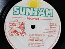 Rick Wayne - Our Younger Years / Pick A Pow - Time Hard Sunjam Reggae 12