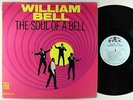 William Bell - Soul Of A Bell LP - Stax Mono