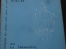 NOEL LEE - PAUL MAKANOWITZKY / BACH complete sonatas for violin & piano / LUMEN