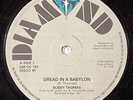 BOBBY THOMAS   DREAD IN A BABYLON   ARCHIE BELLA (12  SINGLE)