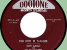 DON JULIAN & MEADOWLARKS This Must Be Paradise 45rpm Dootone 1955 1st pressing