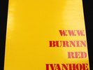 BURNIN RED IVANHOE W.W.W. Denmark Sonet 1971 Prog Psych LP *MINT-* Superb