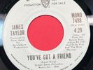 James Taylor You've Got a Friend in Me 45 Rock Promo WLP Warner Brothers 7498