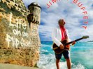 Jimmy Buffet - Life On The Flip Side (Vinyl)