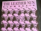 The Leather Nun - Slow Death -Mini Album 1986 Wire Records (WRMLP 100) 12’ Vinyl