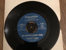 GLORIA JONES TAINTED LOVE /  MY BAD BOY'S COMIN' HOME--CHAMPION  14003 UK