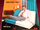 DENNIS LOTIS - HOW ABOUT YOU?..VINYL LP VG 1957 PYE NIXA JOE MEEK NPL18002