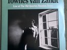 TOWNES VAN ZANDT - LIVE AT THE OLD QUARTER HOUSTON TEXAS DOUBLE LP