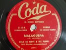 Bola De Nieve Malaguena Tu Me Has De Querer Coda 5121 Latin 78 RPM HEAR