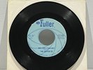 The Jesters IV, “She Lied(I Know Why”/“(Bye Bye Bye Bye)So Long”Garage 45 Fuller