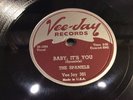 SPANIELS VEE-JAY 301-BABY IT'S YOU/HEART AND SOUL R&B DOO-WOP 78 CHICAGO 1958 EX