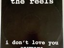 The Reels – I Don't Love You Anymore EP 12
