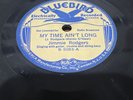 Jimmie Rodgers Bluebird 78rpm. B-5083-A My Time Ain’t That Long.